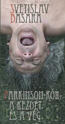 Parkinson-kór: a kezdet és a vég (ISBN: 9789639614765)