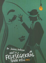 Amit a feleségekről tudni kell (ISBN: 9789630497343)