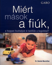 Miért mások a fiúk? (ISBN: 9789637318788)