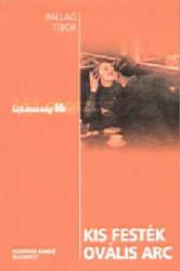Kis festék ovális arc (ISBN: 9789639593282)