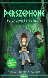 Perszephoné és az alvilág arénája (ISBN: 9786156742209)
