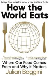 How the World Eats (ISBN: 9781783788583)
