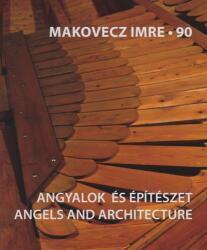 Makovecz Imre - 90 (ISBN: 9786156842022)