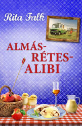 Almásrétes-alibi (ISBN: 9786156147486)