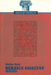 Beksics Gusztáv (ISBN: 9799639494960)