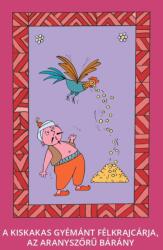 A kiskakas gyémánt félkrajcárja, Az aranyszőrű bárány (ISBN: 9786157002609)