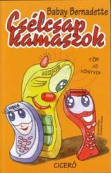 Csélcsap kamaszok (ISBN: 9789635394173)
