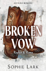 Alvilági románc - Broken Vow (ISBN: 9789636365127)