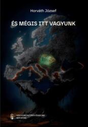 És mégis itt vagyunk (ISBN: 9786156284662)