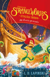 Strange Worlds - Furavilág Utazási Iroda 2. - Az Óceán peremén (ISBN: 9786155716768)