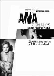 Ana Renaice igaz története (ISBN: 9789639684249)