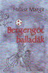 Bergengóc balladák (ISBN: 9789639378643)