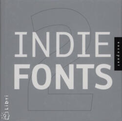 Indie fonts 2 (ISBN: 9781592531240)