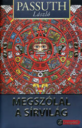 Megszólal a sírvilág (ISBN: 9789632450322)