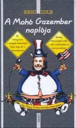 A Mohó Gazember naplója (ISBN: 9789636892340)