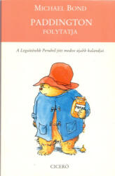 Paddington folytatja (ISBN: 9789635396795)