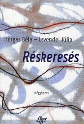 Réskeresés (ISBN: 9789639363670)