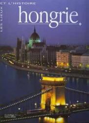 Hongrie - Magyarország (ISBN: 9788854401808)