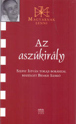Az aszúkirály (ISBN: 9789636620912)