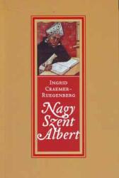 Nagy Szent Albert (ISBN: 9789636620455)