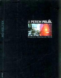 A perem felől (ISBN: 9789639500709)