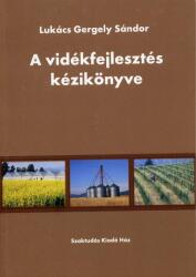 A vidékfejlesztés kézikönyve (ISBN: 9789639553507)