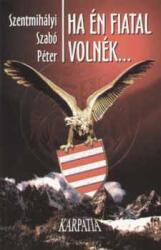 Ha én fiatal volnék (ISBN: 9789638666468)