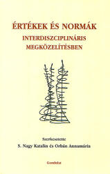 Értékek és normák interdiszciplináris megközelítésben (ISBN: 9789636930288)