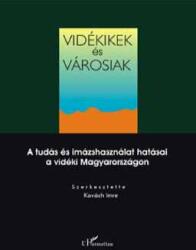 Vidékiek és városiak (ISBN: 9789632360645)