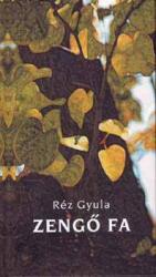 Zengő fa (ISBN: 9789630635707)