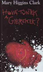 Hová tűntek a gyerekek? (ISBN: 9789639237995)