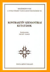 Kontrasztív szemantikai kutatások (ISBN: 9789639372153)