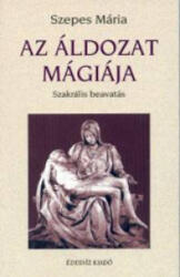 Az áldozat mágiája (ISBN: 9789635286737)