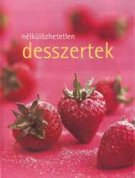 Nélkülözhetetlen desszertek (ISBN: 9789639731141)