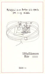 1Hullámon Bár (ISBN: 9789630633932)