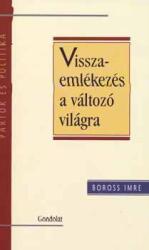 Visszaemlékezés a változó világra (ISBN: 9789639610958)