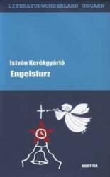 Engelsfurz (ISBN: 9789638626998)