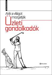 Akik a világot mozgatják (ISBN: 9789638665157)