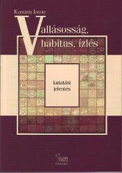 Vallásosság, habitus, ízlés (ISBN: 9789638758354)