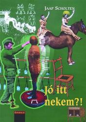 Jó itt nekem? ! (ISBN: 9789636931629)