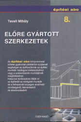 Előre gyártott szerkezetek (ISBN: 9789632781228)