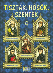 Tiszták, hősök, szentek 4 (ISBN: 9789638975805)