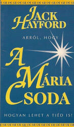 A Mária Csoda (ISBN: 9789630474634)