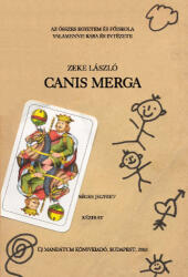 Canis Merga avagy mesél az index (ISBN: 9799639494281)
