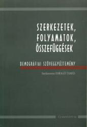 Szerkezetek, folyamatok, összefüggések (ISBN: 9789639336834)