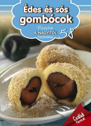 Receptek a Nagyitól 58. - Édes és sós gombócok (ISBN: 9789632517339)
