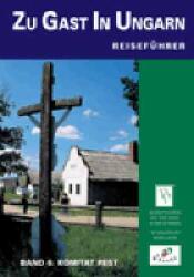 Pest megye (német) - Zu Gast in Ungarn 6 (ISBN: 9789638591616)