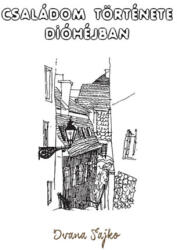 Családom története dióhéjban (ISBN: 9786155667022)