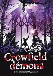 Crowfield démona (ISBN: 9786155632969)