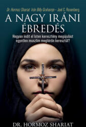 A nagy iráni ébredés (ISBN: 9786156108289)